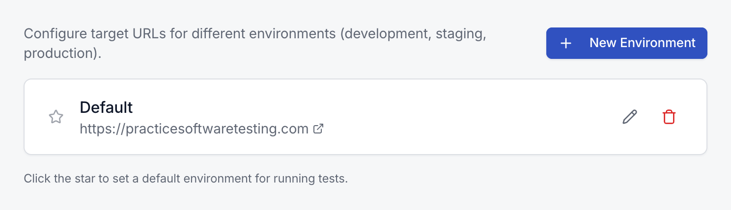 Environments settings with one environment named Default pointing at practicesoftwaretesting.com and no production badge.