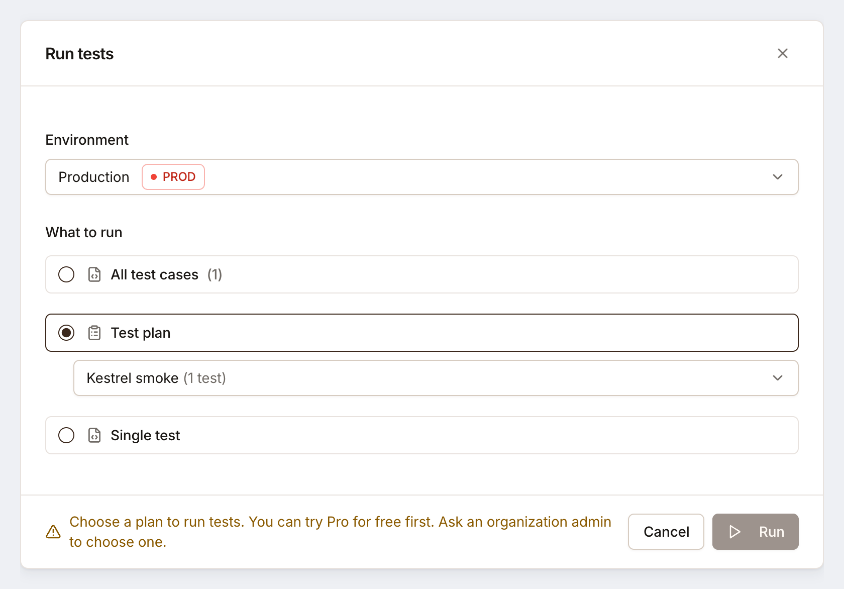 Run tests dialog in an organization without a plan, saying Choose a plan to run tests and that an organization admin can choose one, with Run disabled.
